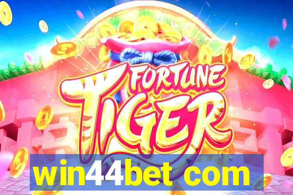 win44bet com